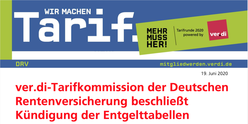 ver.di Tarifinfo DRV: ver.di-Tarifkommission der Deutschen Rentenversicherung beschließt Kündigung der Entgelttabellen (19.06.2020) - Vorschau