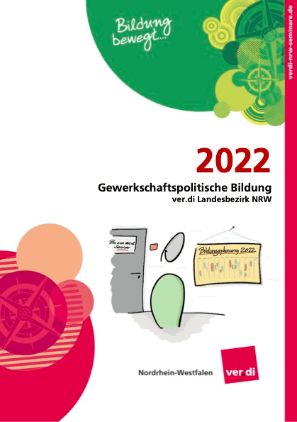 Gewerkschaftspolitische Bildung ver.di Landesbezirk NRW 2022