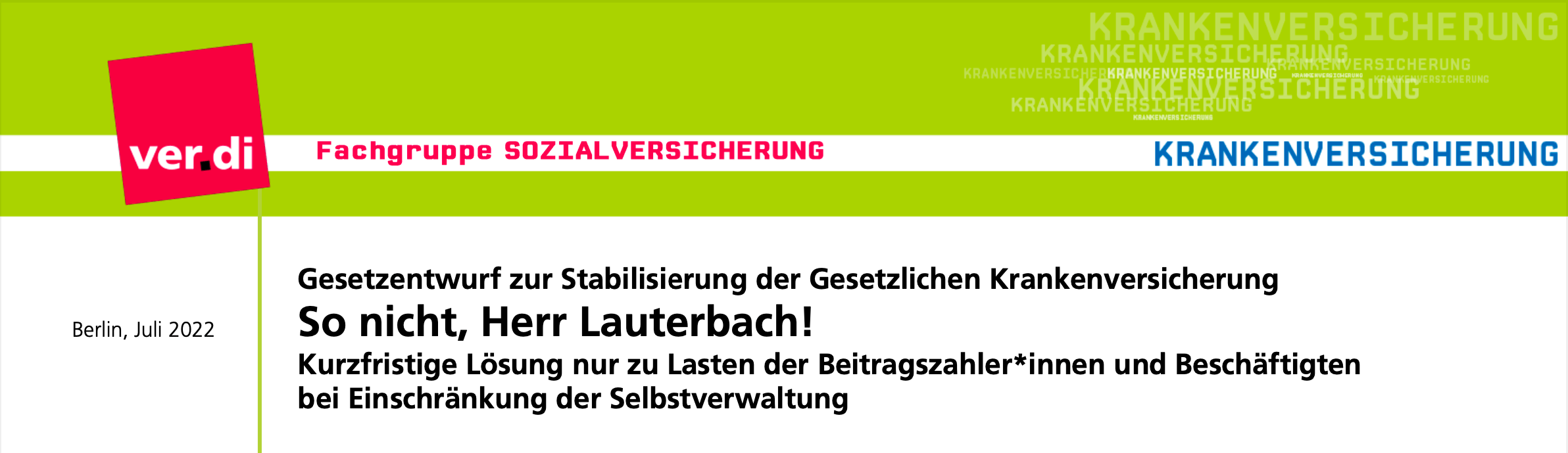 ver.di-Flugblatt (Juli 2022): So nicht, Herr Lauterbach!